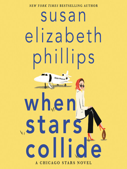 Title details for When Stars Collide by Susan Elizabeth Phillips - Available